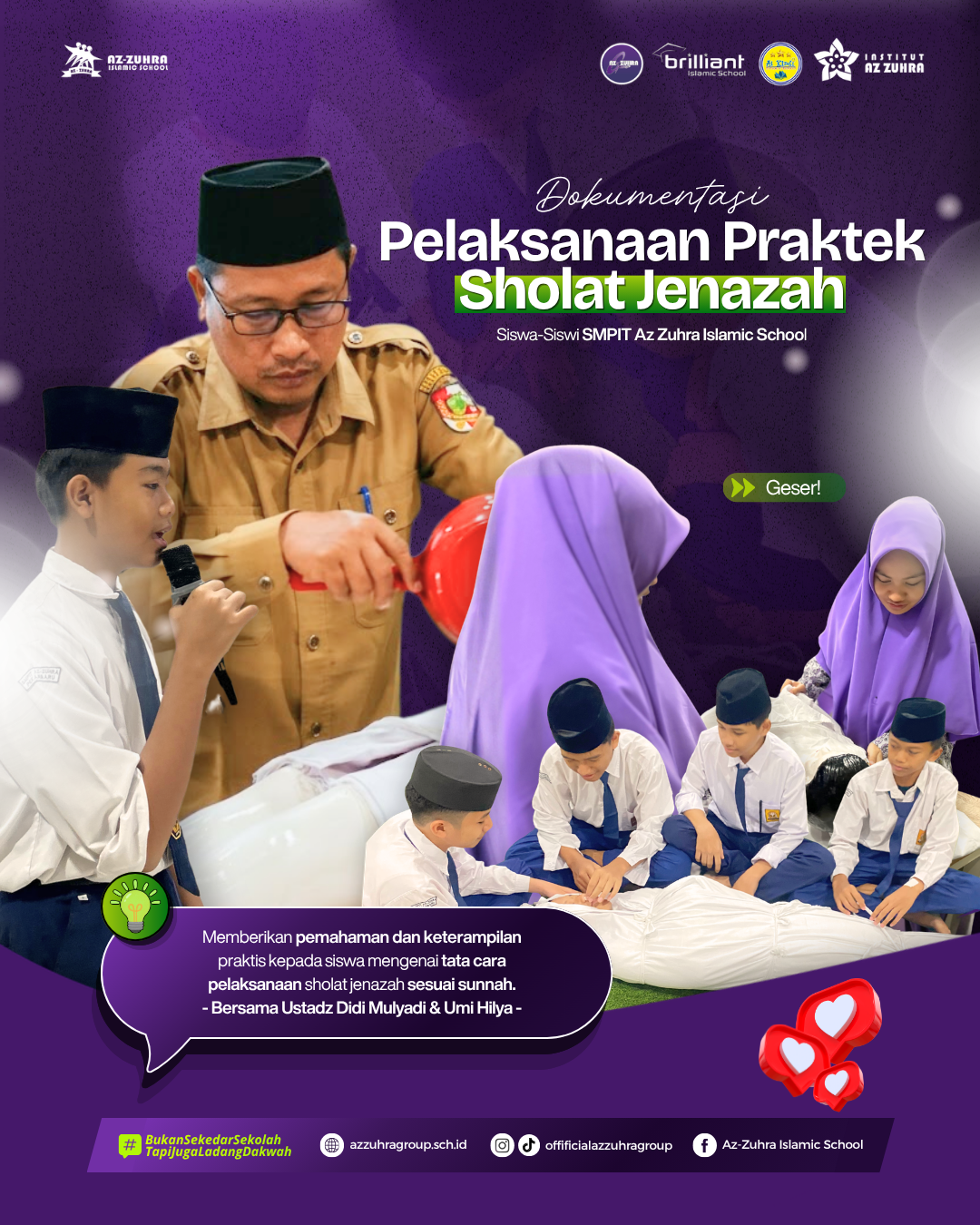PRAKTEK PENYELENGGARAAN JENAZAH SMPIT AZ ZUHRA ISLAMIC SCHOOL : Meneladani Sunnah, Membekali Generasi Rabbani