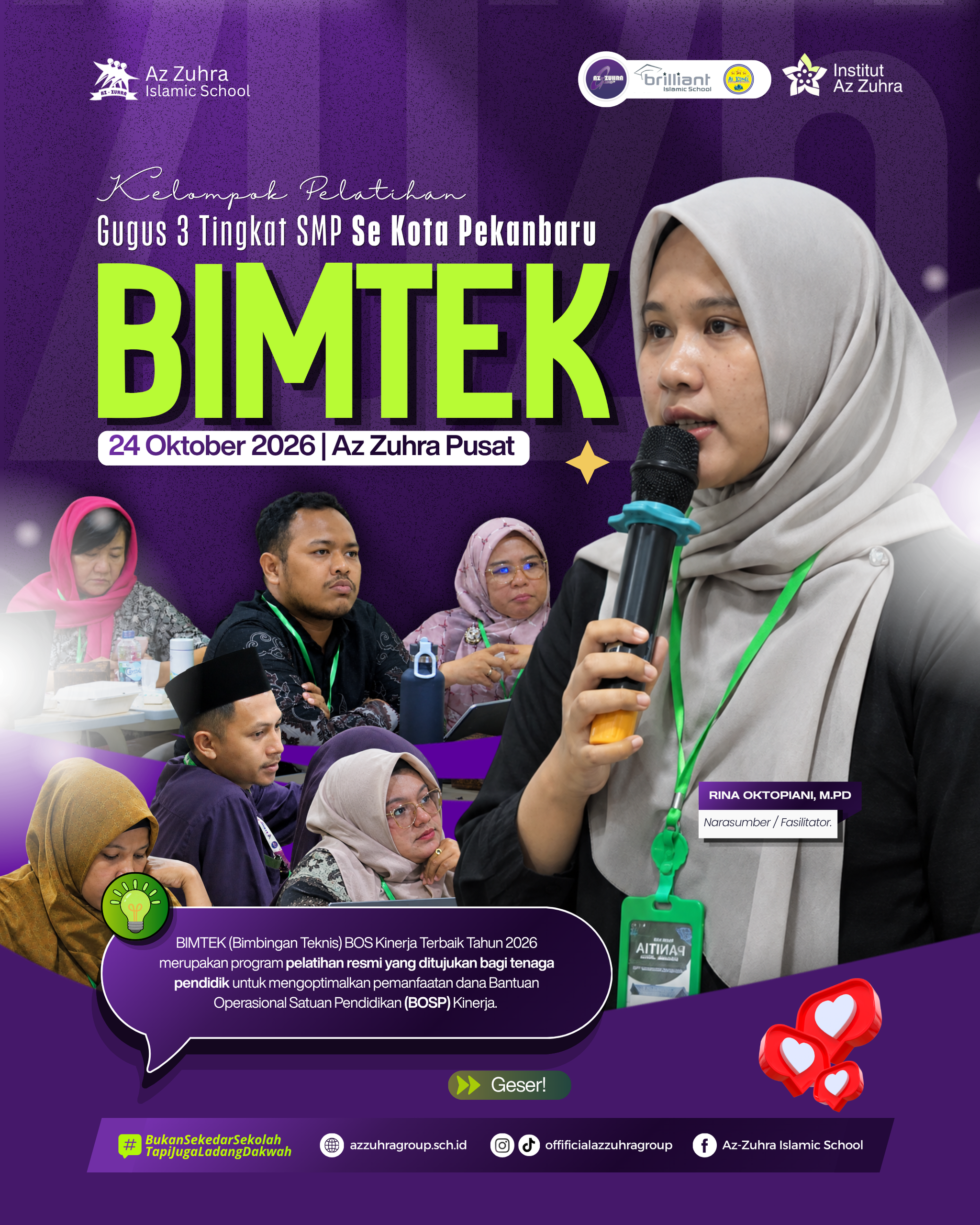 SMPIT Az Zuhra Islamic School Menjadi Tuan Rumah Penyelenggaraan Bimbingan Teknis (Bimtek) BOS Kinerja Terbaik Tahun 2026 tingkat Sekolah Menengah Pertama (SMP) se-Kota Pekanbaru.